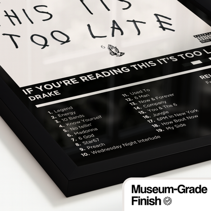 DRAKE - IF YOU'RE READING THIS IT'S TOO LATE